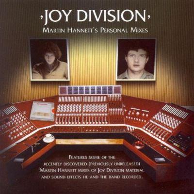 Joy Division - Martin Hannett's Personal Mixes (2007) 2LP