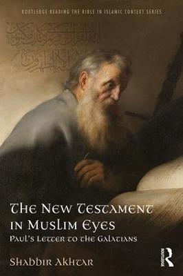 New Testament in Muslim Eyes