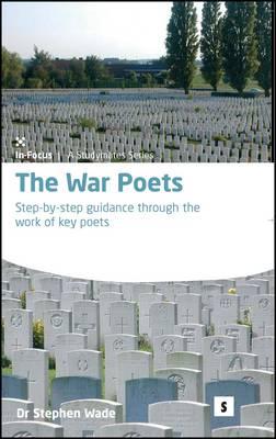 War Poets: Step by Step 2ed