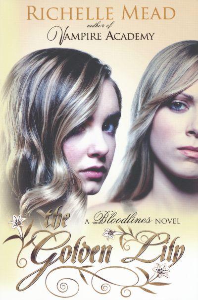 Bloodlines: The Golden Lily (book 2)