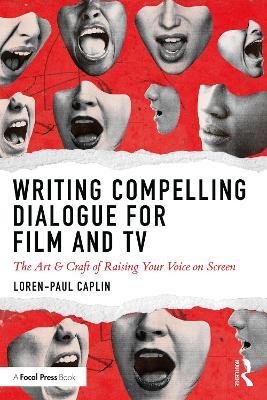 Writing Compelling Dialogue for Film and TV