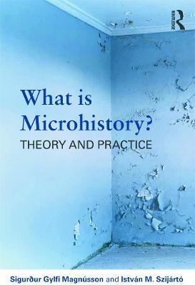 What is Microhistory?