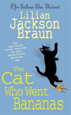 Cat Who Went Bananas (The Cat Who... Mysteries, Book 27)