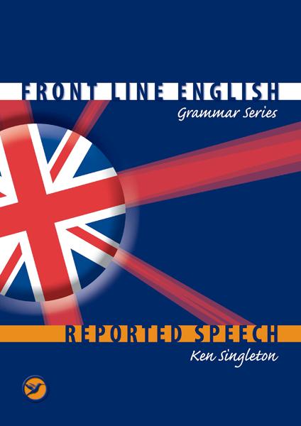Front Line English. Reported Speech Kaudne Kõne