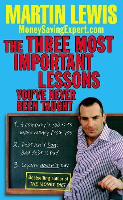 Three Most Important Lessons You've Never Been Taught