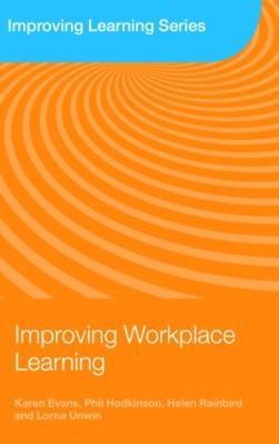 Improving Workplace Learning