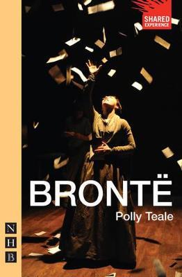 Bronte (NHB Modern Plays)