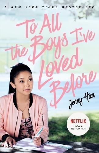 To All the Boys I'Ve Loved Before Film Tie-in