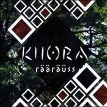 KIIORA - RÄÄRÄÜSS (2018) CD
