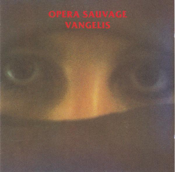 VANGELIS - OPERA SAUVAGE (1979) CD