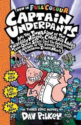 Capt Underpants & the Invasion of the Incredibly Naughty Cafeteria Ladies from Outer Space
