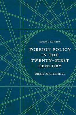 Foreign Policy in the Twenty-First Century