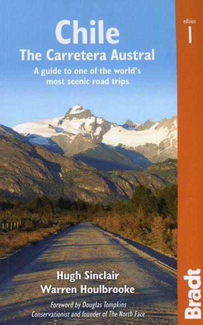 Bradt Travel Guide: Chile