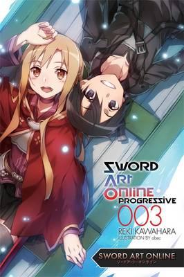 Sword Art Online: Progressive 3 (light novel)