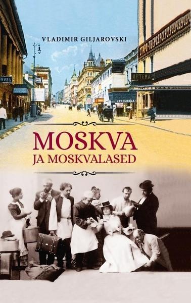 E-raamat: Moskva ja moskvalased