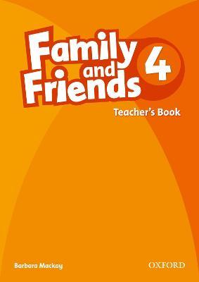 Family and Friends: 4: Teacher's Book