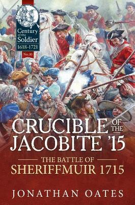 Crucible of the Jacobite '15