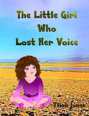 Little Girl Who Lost Her Voice