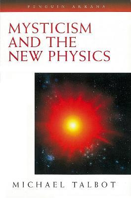 Mysticism and the New Physics