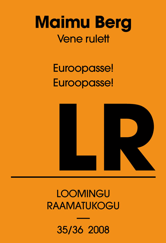 E-raamat: Vene rulett; Euroopasse! Euroopasse!