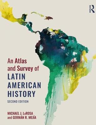 Atlas and Survey of Latin American History