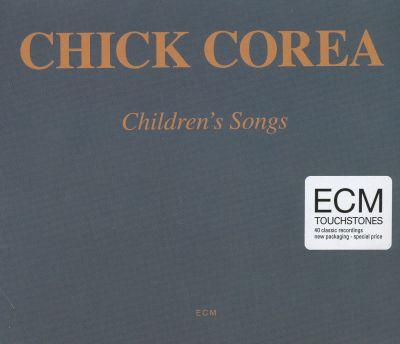 CHICK COREA - CHILDREN'S SONGS (1984) CD