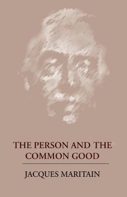 Person and the Common Good