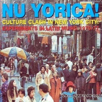 V/A - NU YORICA! CULTURE CLASH IN NEW YORK (2015)2CD