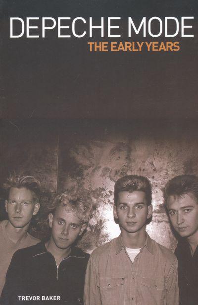 Depeche Mode - The Early Years