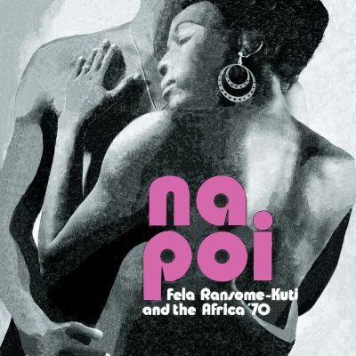 Fela Ransome-Kuti - Na Poi (1971) LP