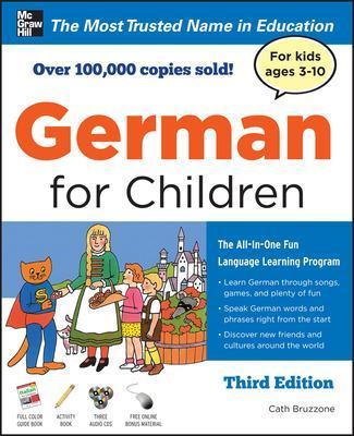 German for Children with Two Audio CDs, Third Edition