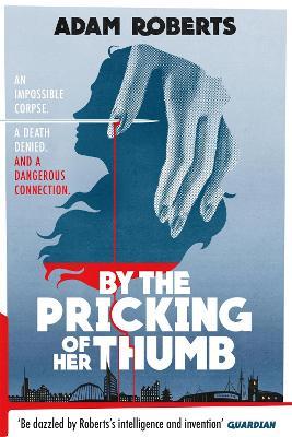 By the Pricking of Her Thumb