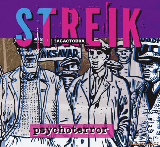PSYCHOTERROR - STREIK (2016) CD