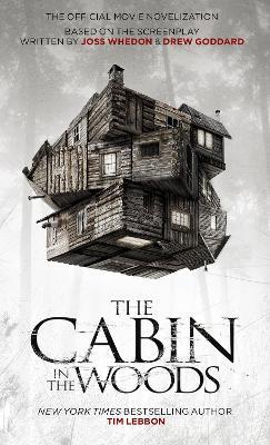 Cabin in the Woods - Official Movie Novelisation