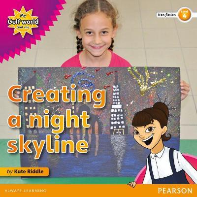 My Gulf World and Me Level 4 non-fiction reader: Creating a night skyline