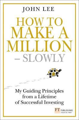 How to Make a Million – Slowly