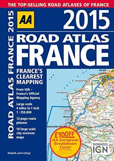 Aa Atlas 2015: France Road Atlas