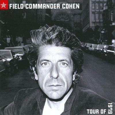 Leonard Cohen - Field Commander Tour of 1979 (2000) LP