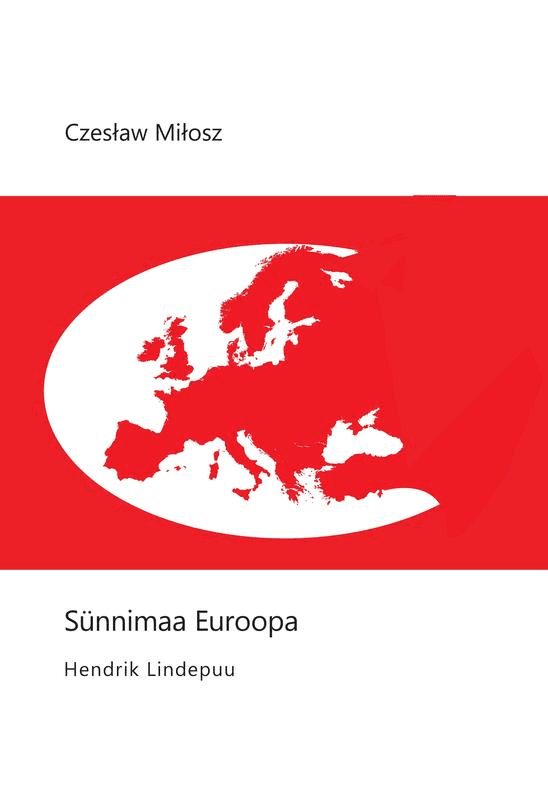 E-raamat: Sünnimaa Euroopa