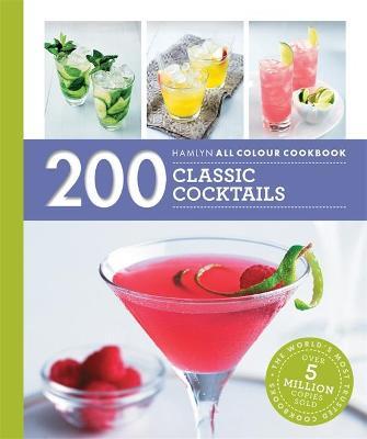 Hamlyn All Colour Cookery: 200 Classic Cocktails