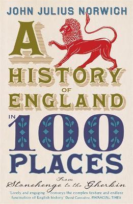History of England in 100 Places