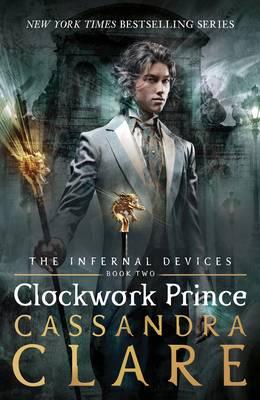 Infernal Devices 2: Clockwork Prince