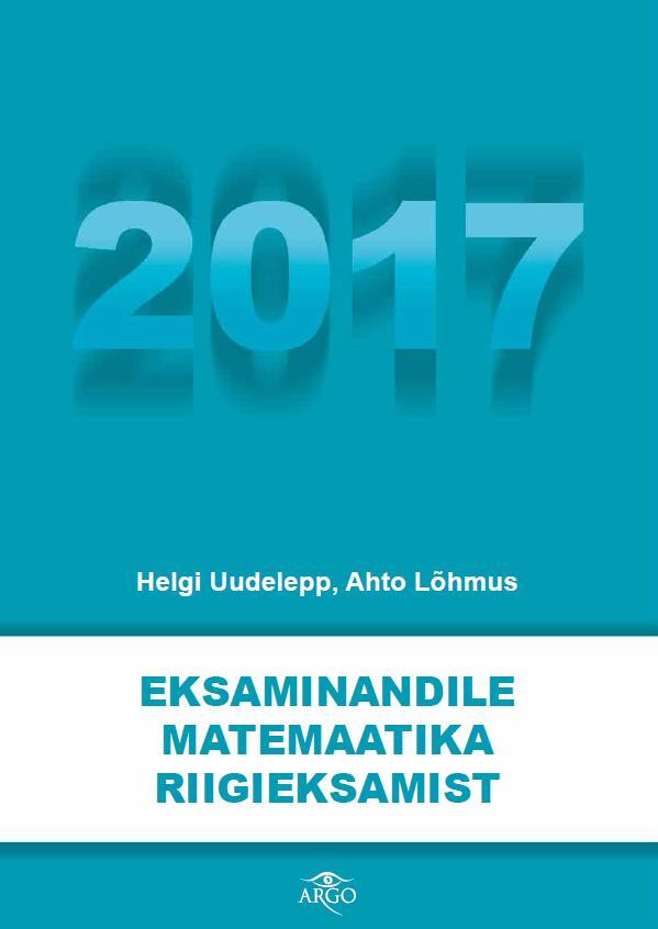EKSAMINANDILE MATEMAATIKA RIIGIEKSAMIST 2017