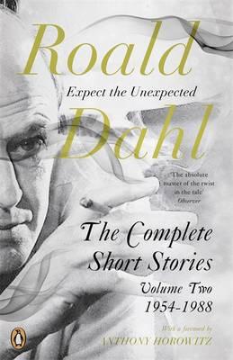 Complete Short Stories 02: Roald Dahl (Expect the Unexpected)