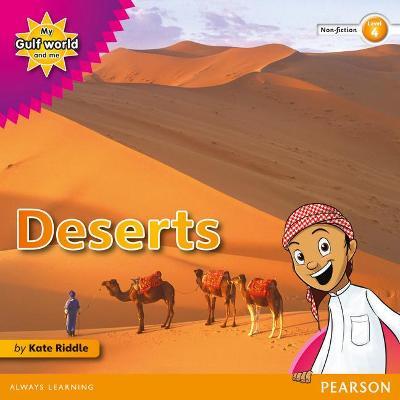 My Gulf World and Me Level 4 non-fiction reader: Deserts