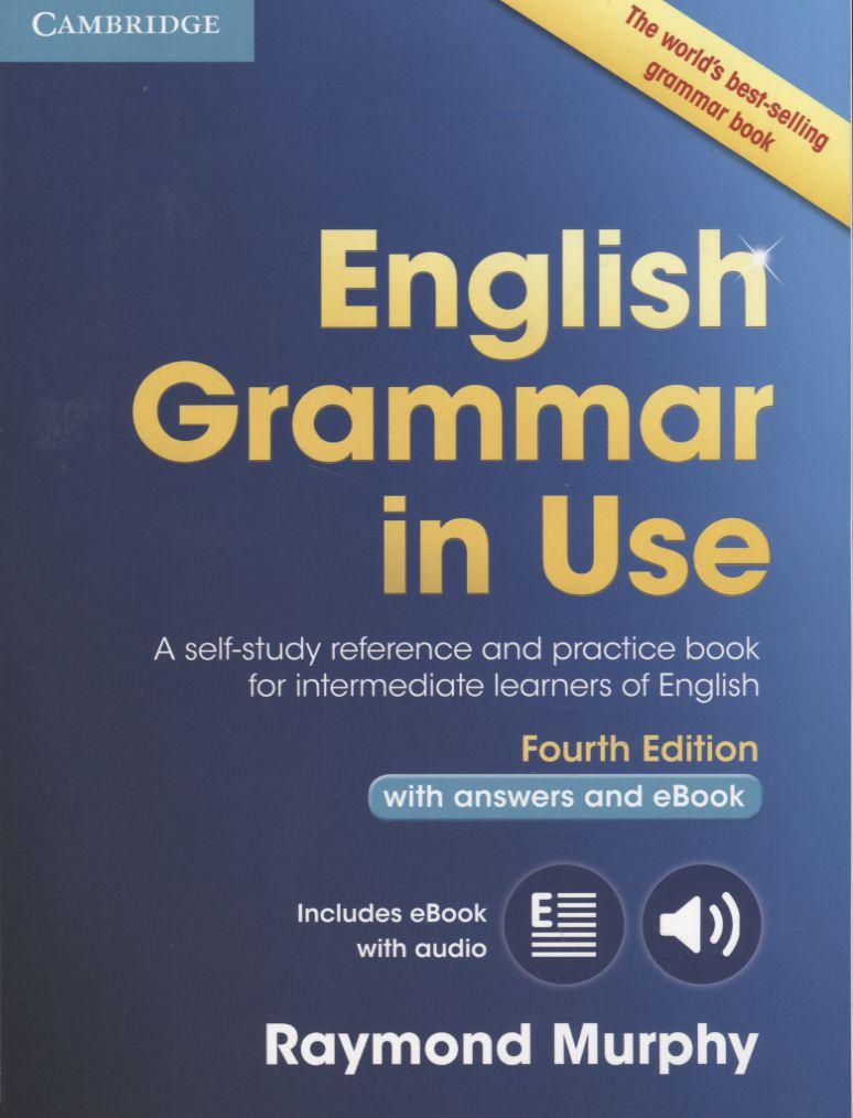 English  Grammar in Use With Answers: Intermediateactive Ebo
