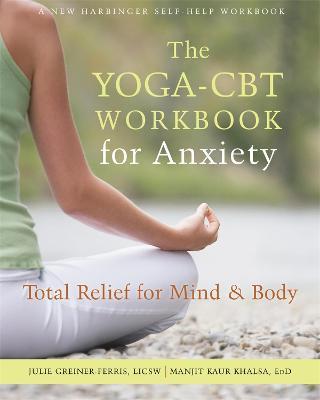 Yoga-CBT Workbook for Anxiety