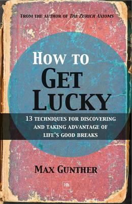 How to Get Lucky