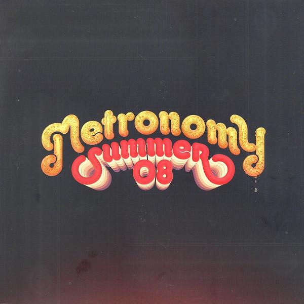 Metronomy - Summer 08 (2016) LP+CD
