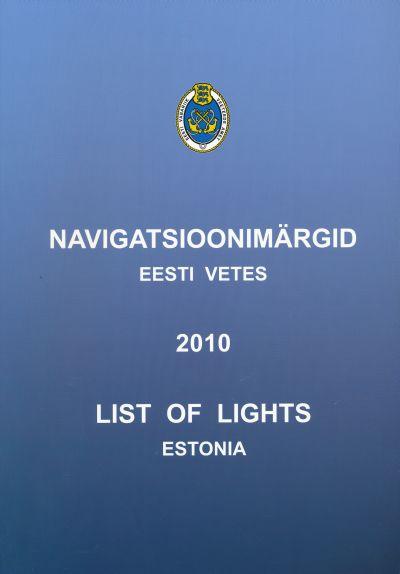 NAVIGATSIOONIMÄRGID EESTI VETES. LIST OF LIGHTS ESTONIA
